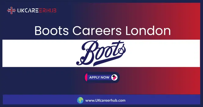 Boots Careers London